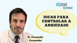 5 PASSOS PARA CONTROLAR A ANSIEDADE [upl. by Weissman]