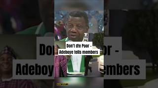 Dont de poor  pastor ADEBOYE ADVISES CHURCH MEMBERS goviral shorts [upl. by Shaff981]