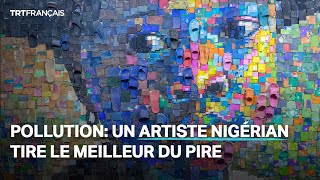 Un artiste nigérian transforme les déchets plastiques en portraits [upl. by Elpmet264]