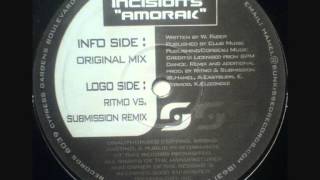 Incisions  Amorak Ritmo vs Submission Remix [upl. by Yvette]