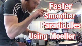 How To Play Faster Smoother Paradiddles Using Moeller Technique [upl. by Baggs]