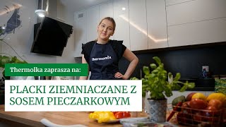 PLACKI ZIEMNIACZANE W 20 SEKUND Z SOSEM PIECZARKOWYM  THERMOMIX TM6 [upl. by Ruff]