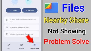 Files Nearby Share Option Not Showing Problem Solve 2024  How to Fix Files Nearby Share Not Showing [upl. by Anelem]