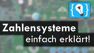 Zahlensysteme einfach erklärt Dezimal Binär Hexadezimal [upl. by Ennoryt]