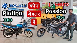 Hero Passion Xtec vs Bajaj Platina 110  Which is Best Bike Detailed Comparison 110 CC Segment 2022 [upl. by Ydnyc]