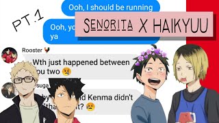 SEÑORITA  Haikyuu lyric prank ftKenma Yamaguchi [upl. by Ronny]