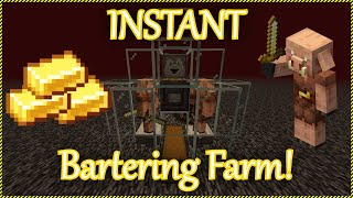 Instant Piglin Bartering Farm Minecraft Tutorial [upl. by Siramad]