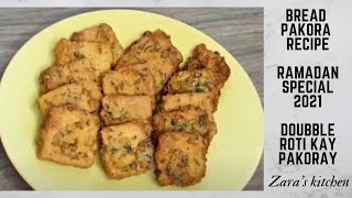 Bread PakoraRamadan Sppecial2021Zaras Kitchen [upl. by Lepley]