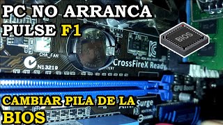 PC Enciende Pero NO Arranca Cambiar Pila de la BIOS 191 [upl. by Mauer683]