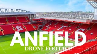 LIVERPOOLS FOOTBALL CLUB  LFC  ANFIELD DRONE FOOTAGE [upl. by Apps]