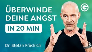 So überwindest du deine 8 unterbewussten Urängste  Dr Stefan Frädrich [upl. by Jenkins593]