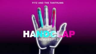 Fitz and the Tantrums  HandClap White Cliffs Remix Official Audio [upl. by Fogg]