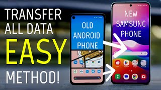 BEST way to Transfer Data from Android to NEW Samsung Phone EASY and FAST [upl. by Jasper]