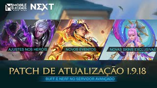 Destaques da Atualização 1918  Servidor Avançado  Mobile Legends Bang Bang [upl. by Nerti]