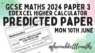 GCSE Maths Predicted Paper Edexcel Higher Calculator 10th June 2024  GCSE Maths Revision [upl. by Hamimej]