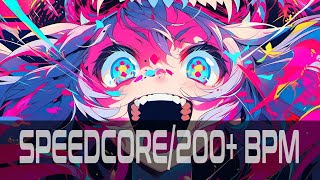 Speedcore200BPMMultiGenre Mix  ☣𝕂ℍ𝔸𝕆𝕊 𝕋ℍ𝔼𝕆ℝ𝕐☣ [upl. by Ella]