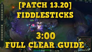 PATCH 1324 300 FIDDLESTICKS FULL CLEAR GUIDE [upl. by Atika]