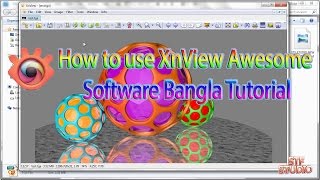 How to use XnView Awesome Software Bangla Tutorial [upl. by Larrisa]