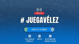 JuegaVélez  Banfield vs Vélez Sarsfield  Copa de la Liga Profesional 2024  Fecha 10 [upl. by Kania]