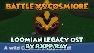 Battle vs Cosmiore  Loomian Legacy OST By RxppRay [upl. by Aliuqat]