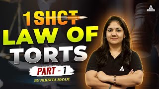 Law of Torts One Shot  Legal Reasoning  Law With Nikkita Mam  Part 1 [upl. by Onirefes595]