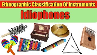 CLASSIFICATION OF MUSICAL INSTRUMENTS  IDIOPHONESmusictheoryinstruments [upl. by Groos]