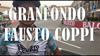 Granfondo Fausto Coppi  Il racconto della gara [upl. by Ahsac]