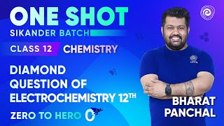 Diamond Question of Electrochemistry  Class12 Chemistry  Board Exam 2024 I Bharat Panchal Sir [upl. by Christy]