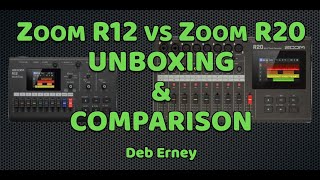 Zoom R12 vs Zoom R20 [upl. by Eiramlatsyrc54]