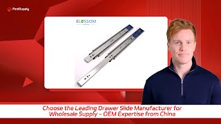 Choose the Leading Drawer Slide Manufacturer for Wholesale Supply  OEM Expertise from China [upl. by Abigael]