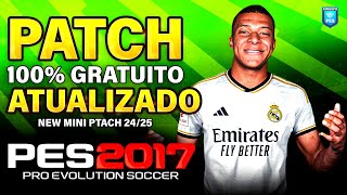 PATCH PES 2017 ATUALIZADO TEMPORADA 2024 COM PLACARES REAIS FACES E UNIFORMES  BAIXAR  INSTALAR [upl. by Debbie283]