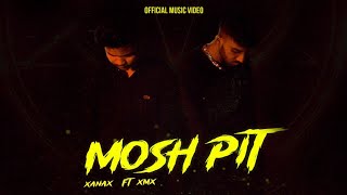 XANAX FT XMX  MOSHPT OFFICIAL MUSIC VIDEO EXPLICIT [upl. by Surtimed]