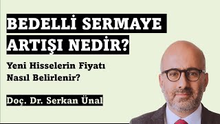 Bedelli Sermaye Artırımı Nedir Borsa Eğitimi [upl. by Filipe]