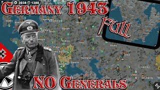 Germany 1943 Full Conquest NO GENERALS World Conqueror 4 [upl. by Gwenette573]