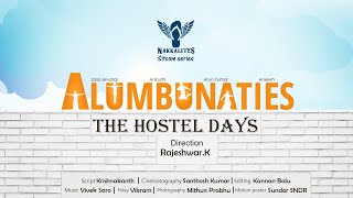 Alumbunaties The Hostel Days  Motion Poster  Nakkalites Sitcom Series  Nakkalites [upl. by Quintilla365]