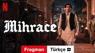 Mihrace altyazılı  Türkçe fragman  Netflix [upl. by Hgielrebma]