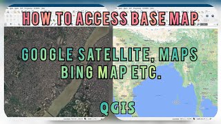 QGIS Tutorial  How to Access Base Map in QGIS  Google Satellite Maps  Bing Map Esri Map In QIS [upl. by Ahsimac803]