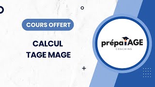 Cours offert  Calcul  TAGE MAGE [upl. by Enaywd]