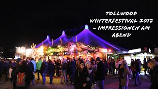 Tollwood Winterfestival 2017  Impressionen am Abend [upl. by Ikir472]