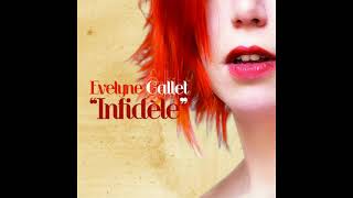 2009  EVELYNE GALLET  INFIDELE  11  Messieurs [upl. by Enyalaj]