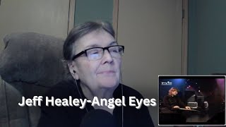 Angel EyesJeff Healey [upl. by Delle]