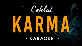 Coklat  Karma  Karaoke [upl. by Leia]