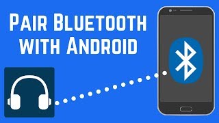 How to Pair Bluetooth with Android  Quick amp Easy [upl. by Ahsima]