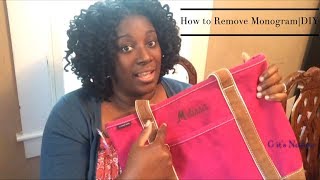 How to Remove Monogram  DIY [upl. by Priscella]