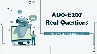 AD0E207 Practice Exam Questions  Adobe Analytics Architect Master [upl. by Aydiv]