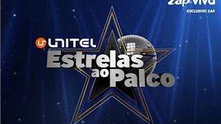 🔵Unitel Estrelas ao Palco  2024  Acompanhe Alguns participantes [upl. by Chill]