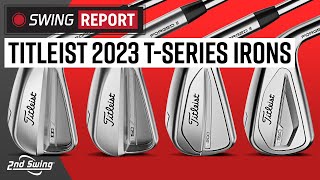 2023 Titleist TSeries Irons  T350 T200 T150 T100  Swing Report [upl. by Frierson]