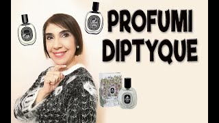 PROFUMI DIPTYQUE🥰 🥰🥰 [upl. by Rebor]