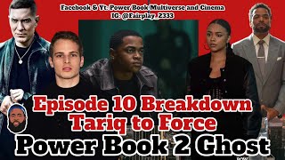 Power Book II Episode 10 Breakdown amp PB 4 FORCE Predictions  TOMMY CALLS TARIQ  Ghost Season 4 [upl. by Winola]