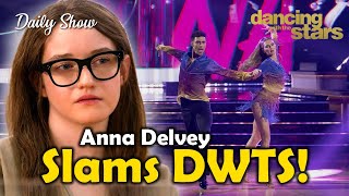 Anna Delvey Scathing Criticism DWTS Only Used Me to Boost Ratings [upl. by Bor]